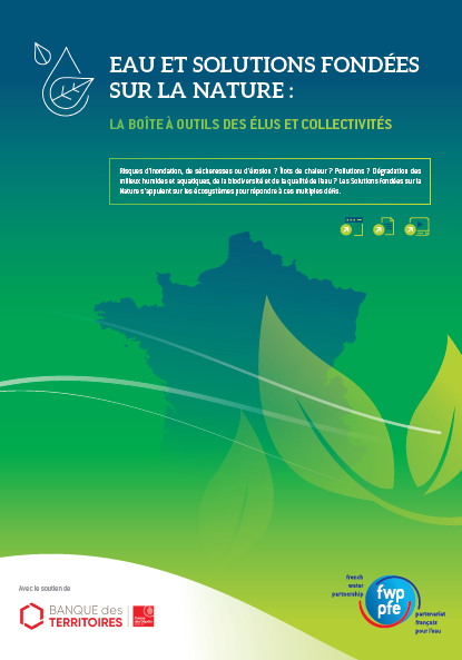 Eau et solutions fondées sur la nature : la boîte à outils des élus et collectivités